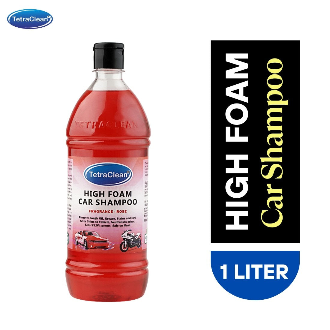 TetraClean High Foam Car Shampoo (Rose Fragrance) 1 Ltr